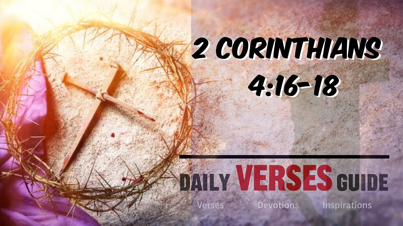 2 Corinthians 4:16-18