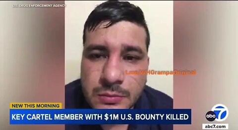 Notorious cartel leader & fentanyl trafficker with $1M U.S. bounty on his head killed in Mexico…