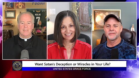 Want Satan's Deception or Miracles in Your Life?