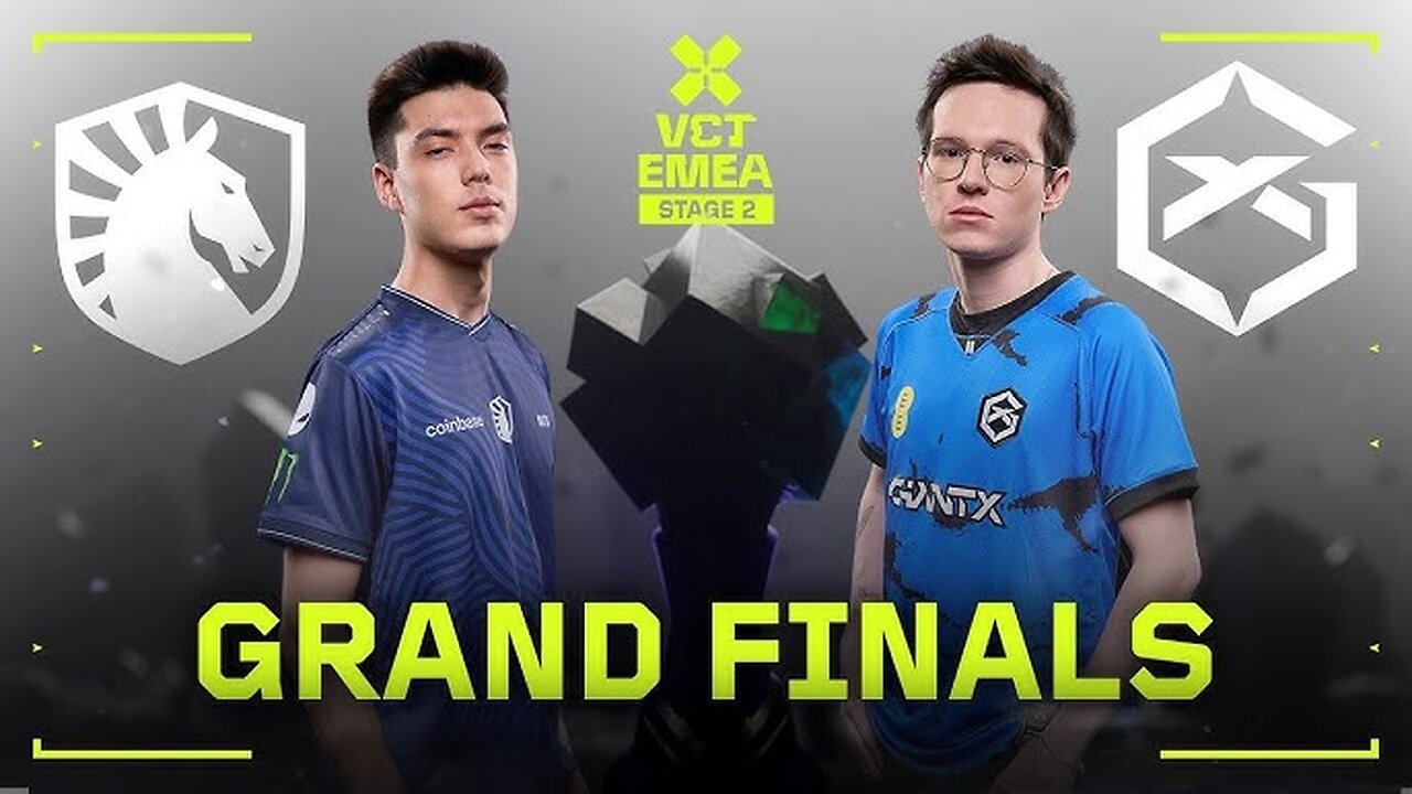 TL vs. GX - VCT EMEA 2025 Stage 2 Grand Final