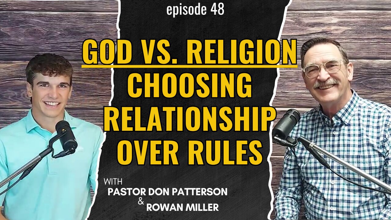 God vs. Religion — Choosing Relationship Over Rules