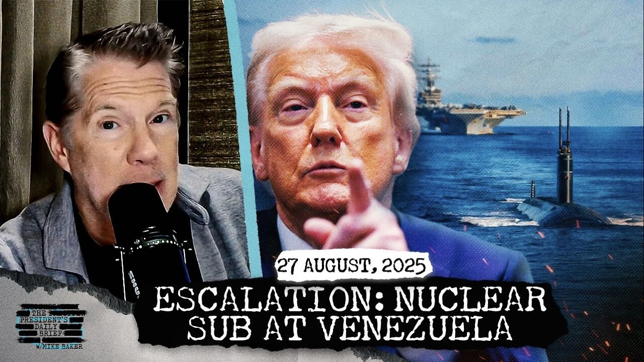 ESCALATION: Trump Deploys Nuclear Sub To Venezuela’s Doorstep & Chinese Student Controversy