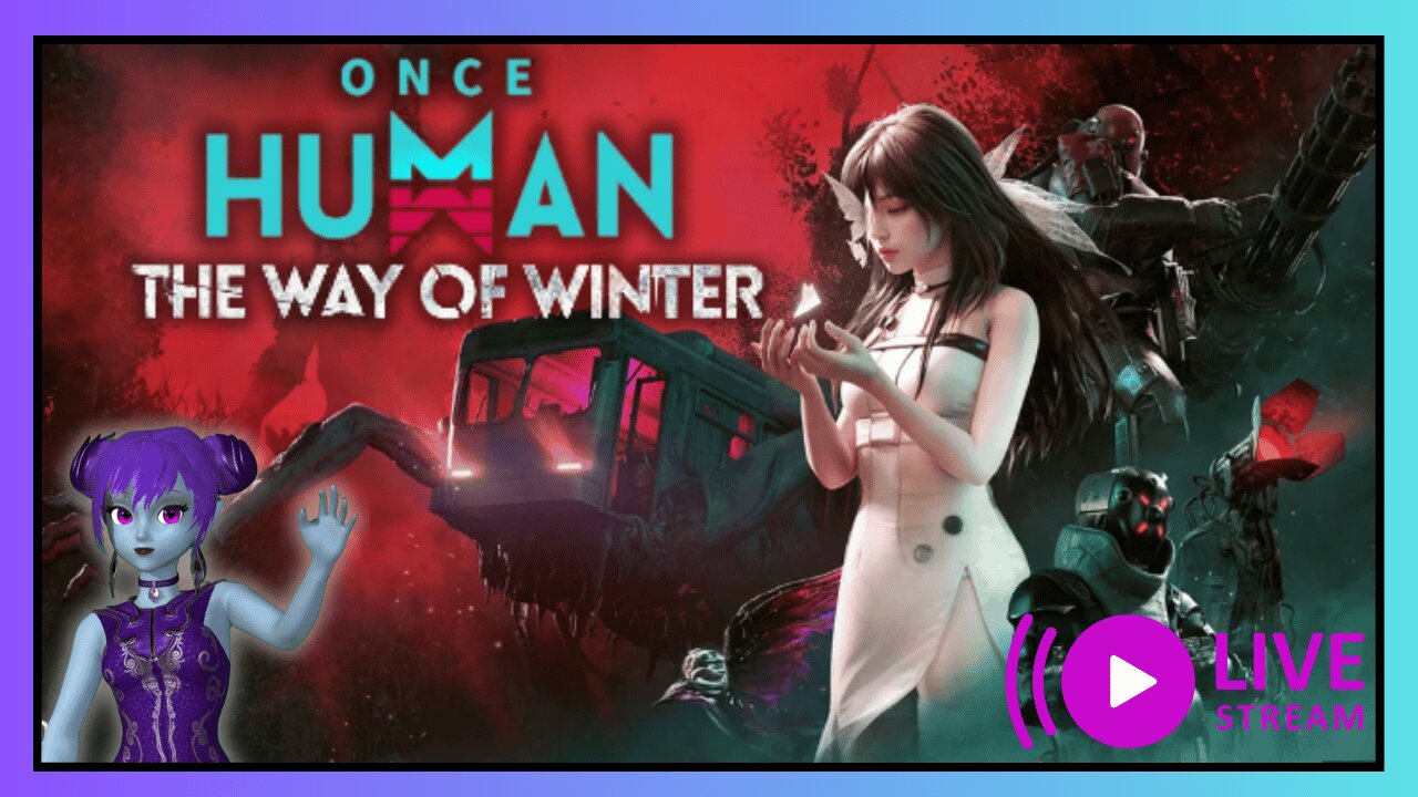 In Need of supplies and Levels - Once Human