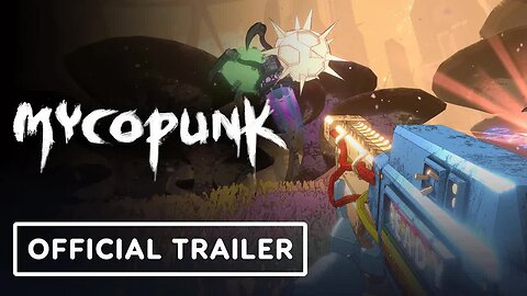 Mycopunk - Official Reveal Trailer