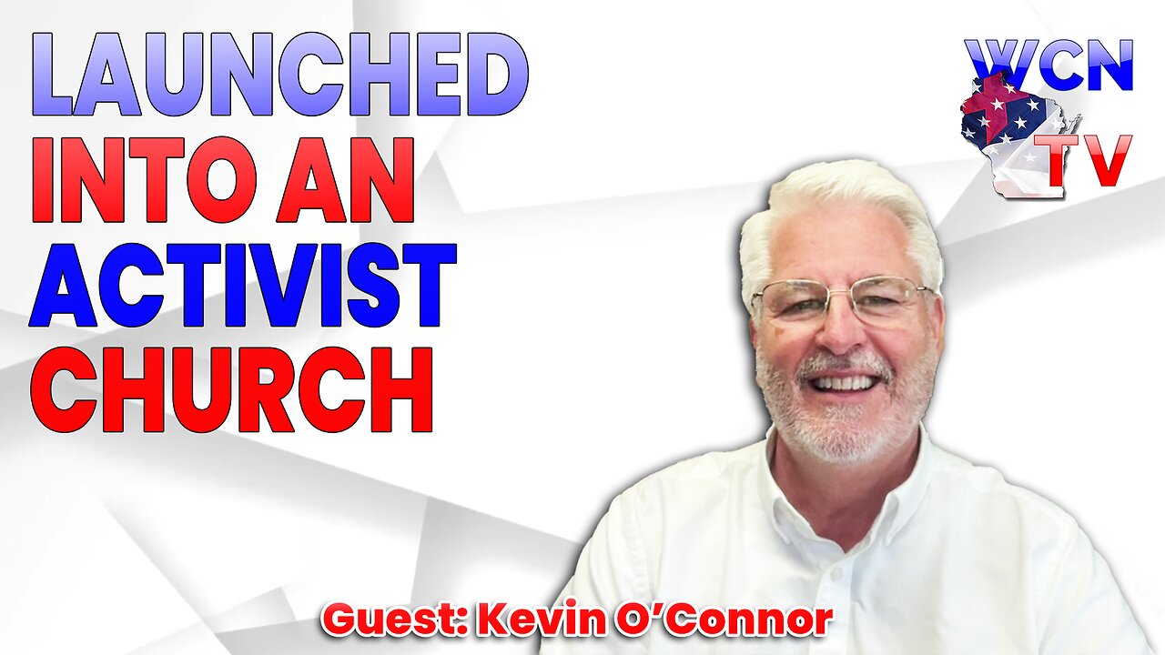 6-10-2025 | Guest: "Kevin O'Connor" Topic: "Launched Into An Activist Church"