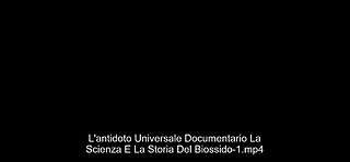 L'antidoto Universale Documentario La Scienza E La Storia Del Biossido