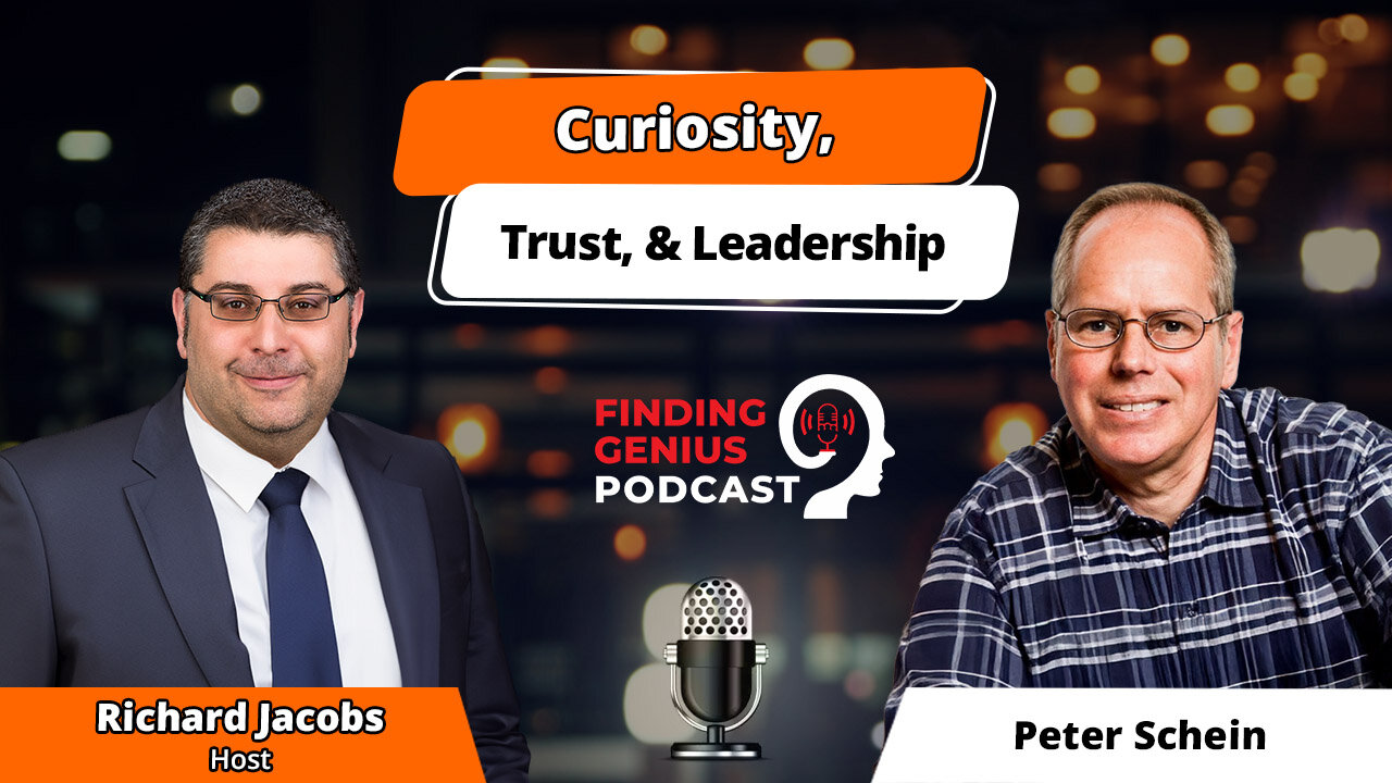 Curiosity, Trust, & Leadership: A Conversation With Peter Schein