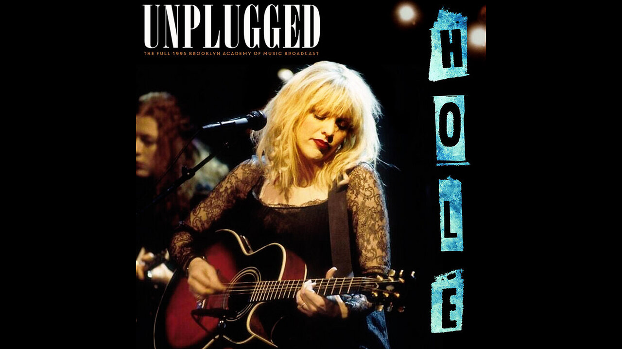 Hole - MTV Unplugged at Brooklyn Academy of Music (Unofficial Release) 1995 WEB