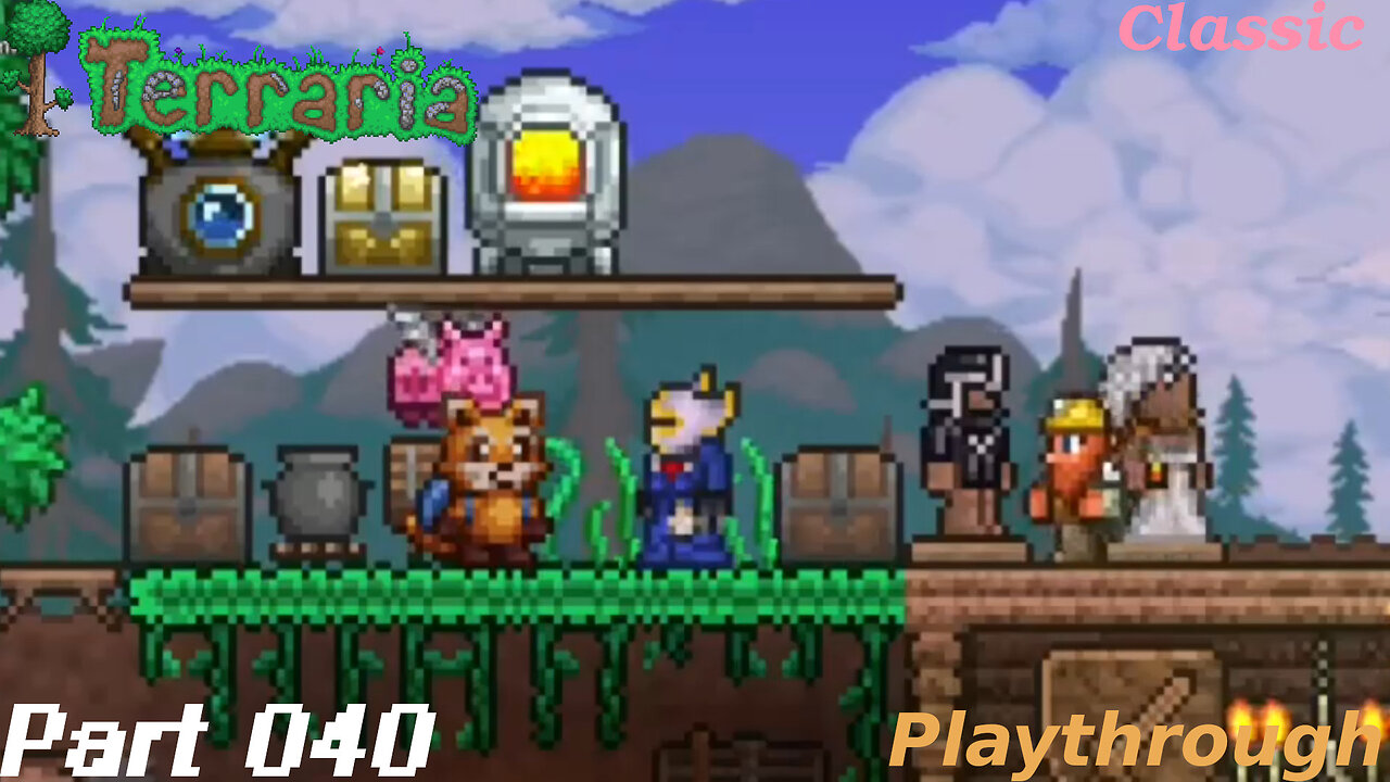 Terraria Playthrough #16 Part 40