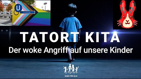 🚨😈Tatort Kita: Der woke Angriff auf unsere Kinder😈 .. es ist unfaßbar 🤯🤢🤮