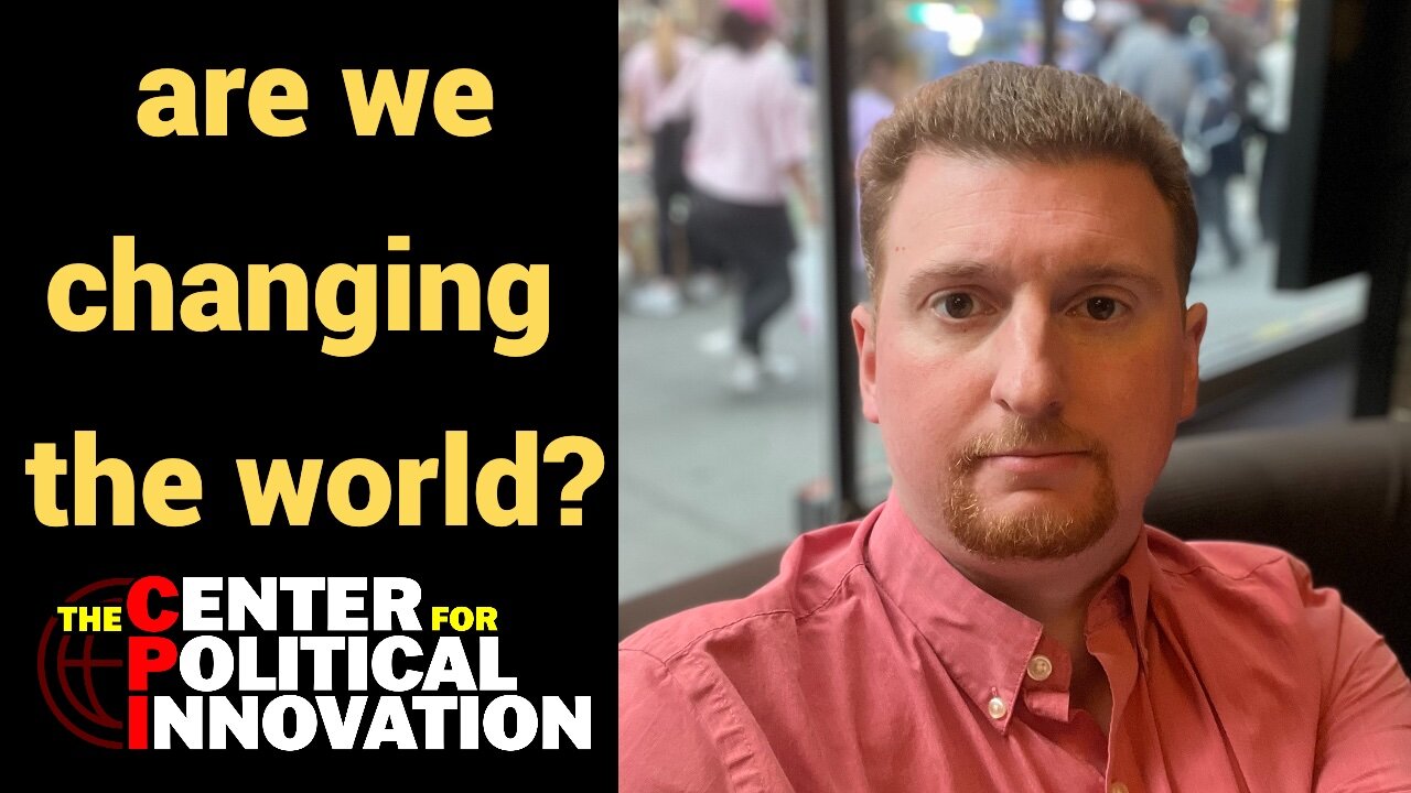 are we changing the world?