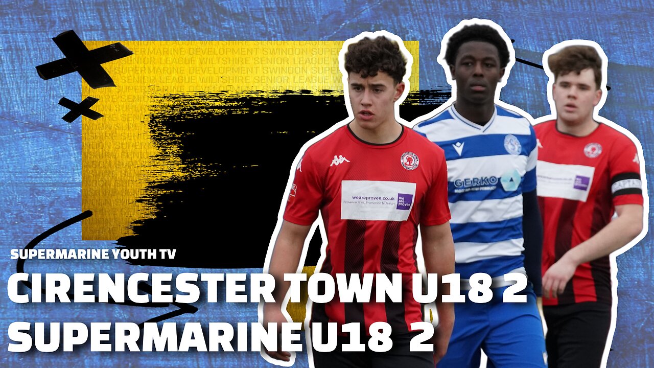 U18 | Cirencester Town 2 Supermarine 2