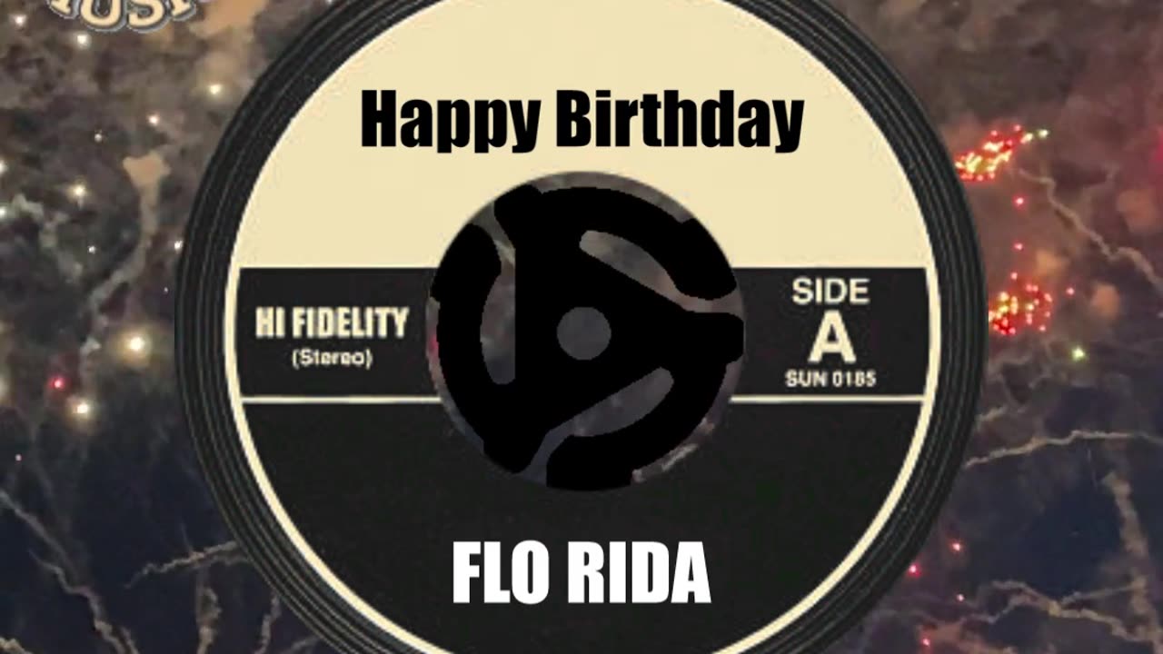 HAPPY BIRTHDAY to FLO RIDA
