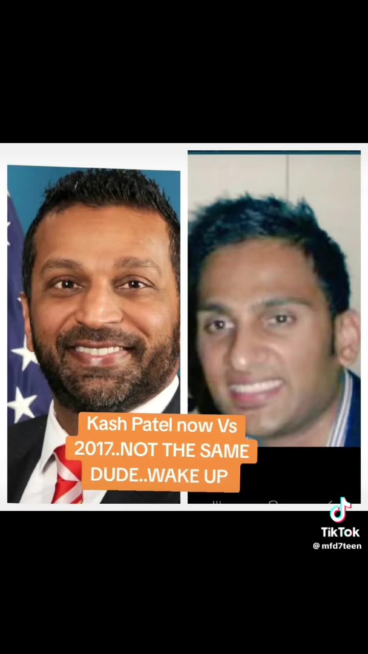 Kash Patel - Then & Now