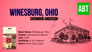 WINESBURG, OHIO_ Sherwood Anderson - FULL AudioBook