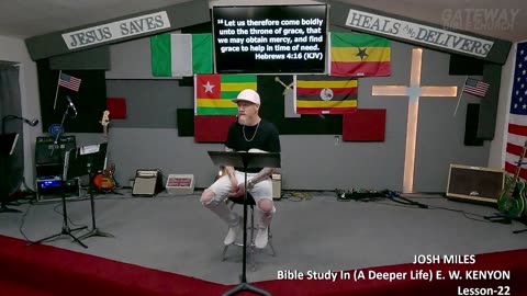 Bible Study With E. W. KENYON Lesson-22 (Gateway Bible Church) 9AM 2025-06-01