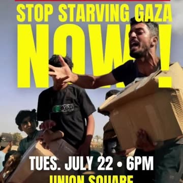 TOMORROW in NYC: "STOP STARVING GAZA NOW!"