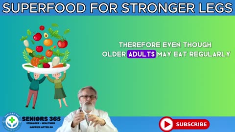 Seniors Weak Legs MUST Eat T4em Seniors 365_part3