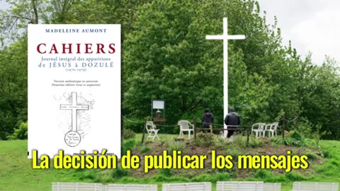 Dozulé la profecía de la gran tribulación que fue silenciada