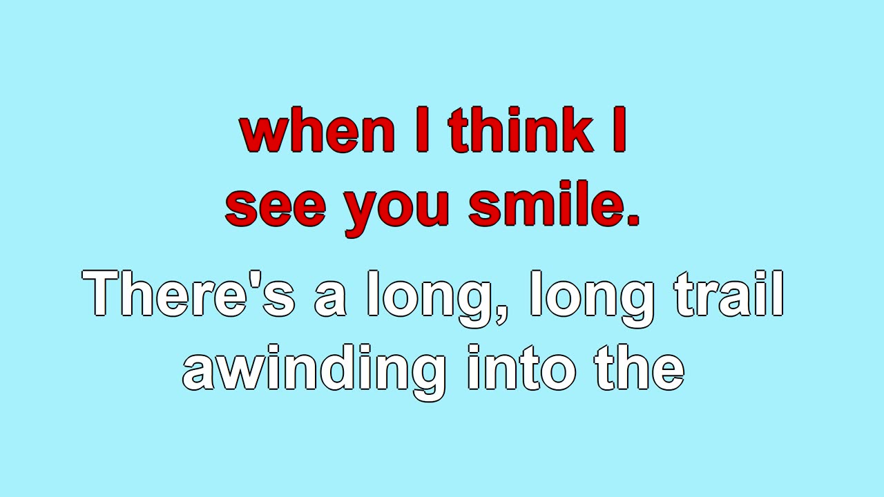 There's A Long Long Trail A-Winding (1913)