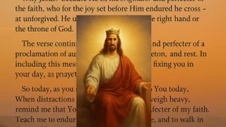 Morning Devotional - Fixing Our Eyes on Jesus - Hebrews 12.2