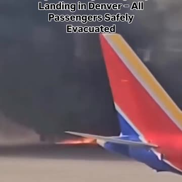 Boeing 737 Engine Catches Fire After Emergency Landing in Denver