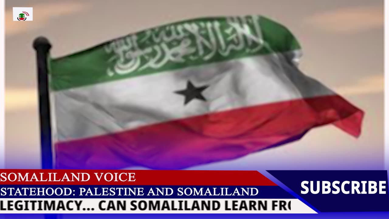 PALESTINE’S RECOGNITION & THE QUESTION OF SOMALILAND