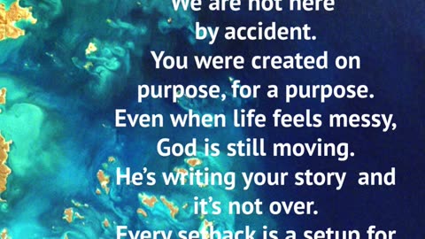 You're here on purpose