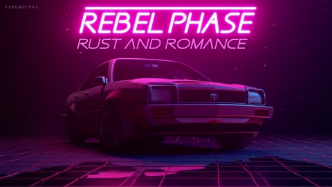 Rebelphase - Rust and Romance