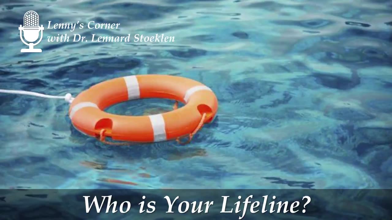 Who is Your Lifeline?