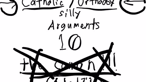 Catholic/Orthodox silly arguments 10