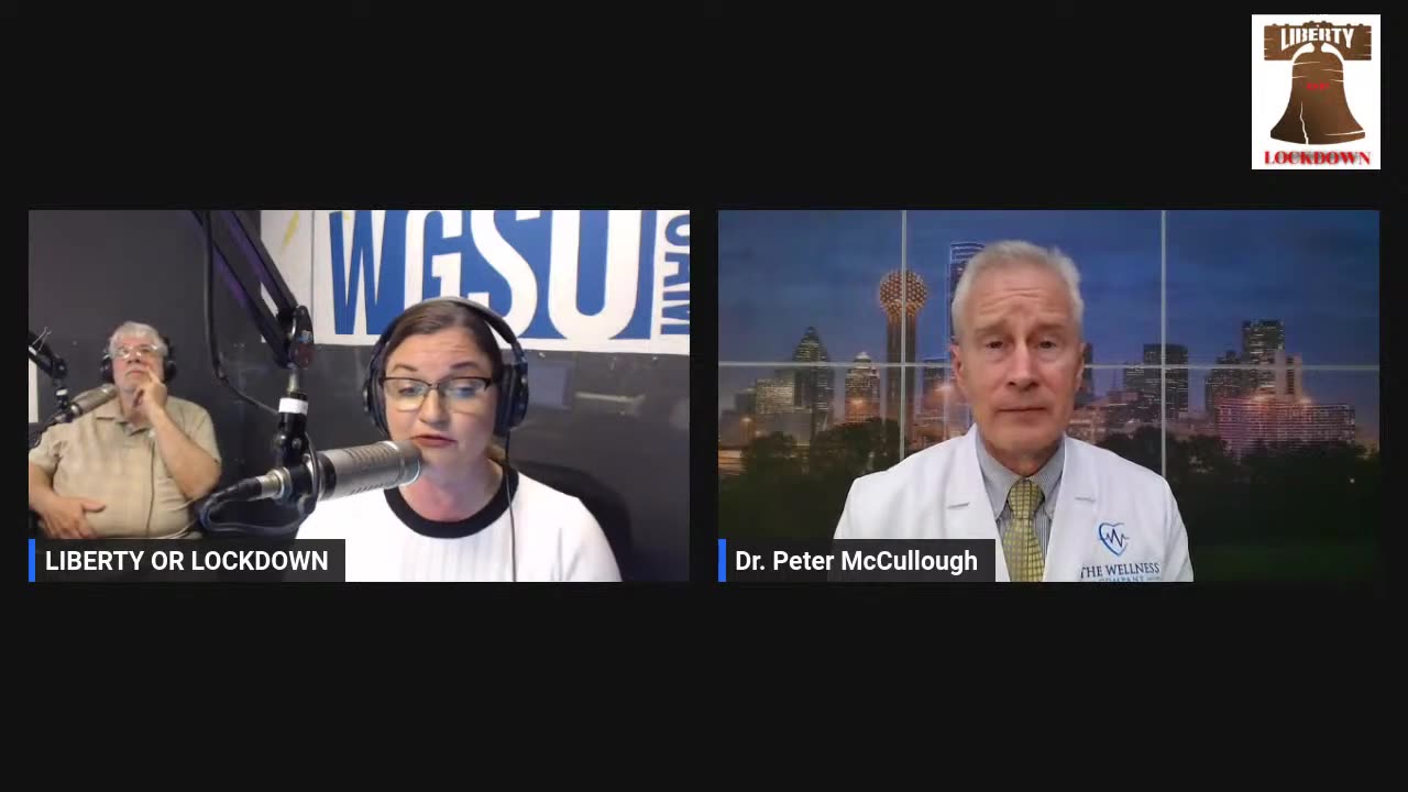 Dr Peter McCullough™ Answers COVID-19 Vaccine Questions on Liberty or Lockdown with Martha Huckabay