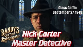 43-08-02 Nick Carter Murder In The Crypt.mp4