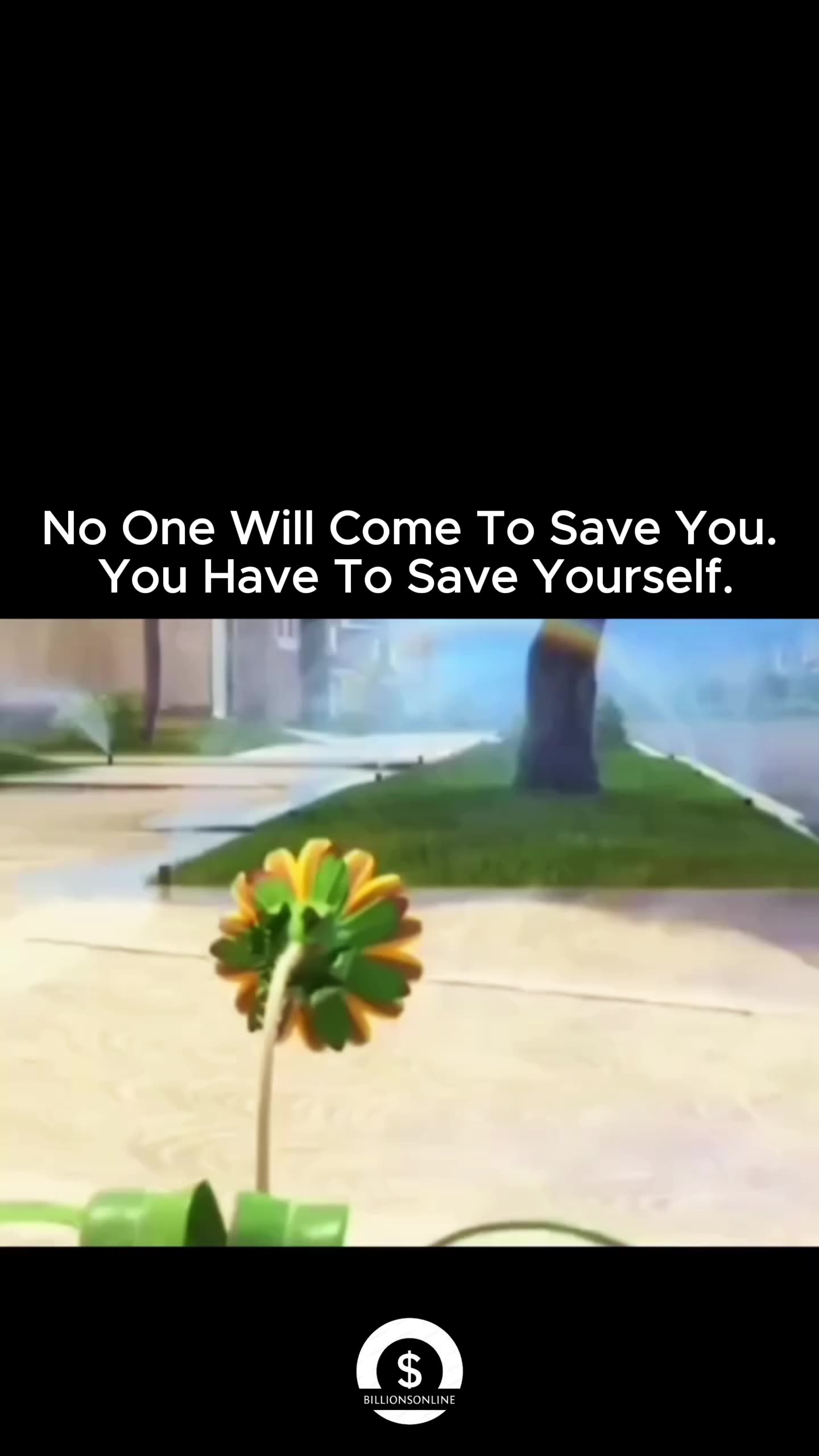 No one will come to save you. You have to save yourself👌💪