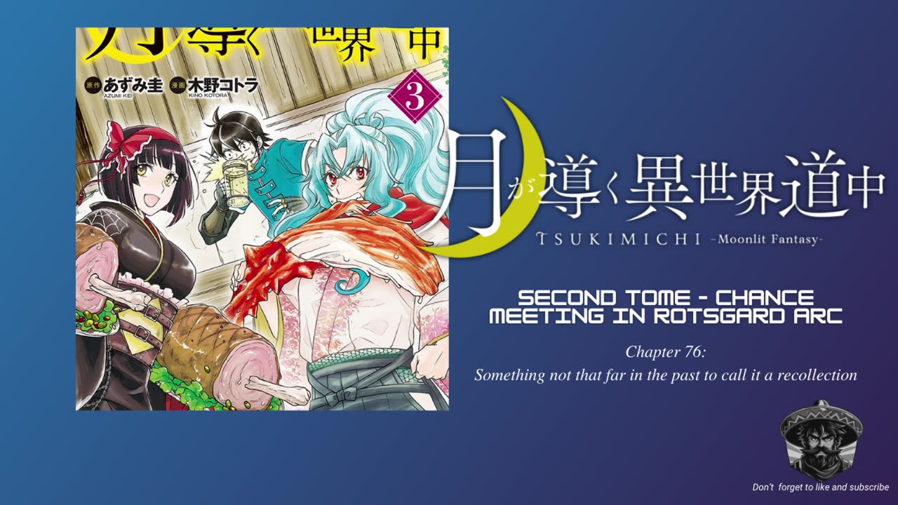 Tsukimichi Moonlit Fantasy | Second Tome – Chance Meeting in Rotsgard Arc | Chapter 76