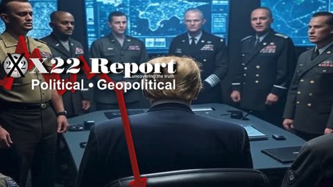 X22 Report: Global Operation Active,Fire & Fury,All Systems Go .......