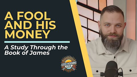 A Fool and His Money - 1.8.26