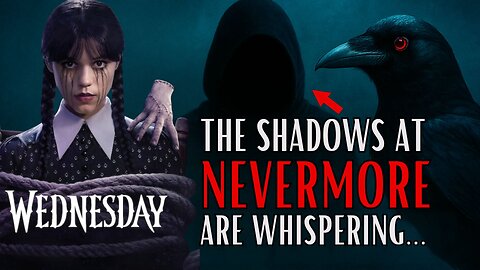 Wednesday’s Darkest Secret Is Finally Here