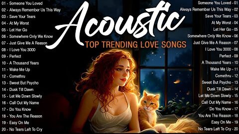 Hot Chill Love Songs 2024 🎈 Relaxing Acoustic Love Songs 2026 🎈 New Acoustic Music Hits 2026