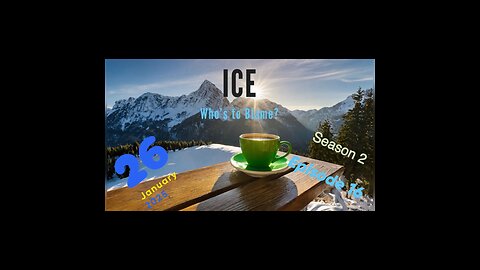 ICE, Whose to Blame?