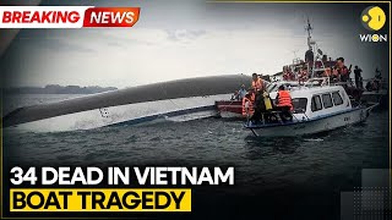 Tourist Boat Capsizes During Thunderstorm in Vietnam; 34 Dead; 8 Missing