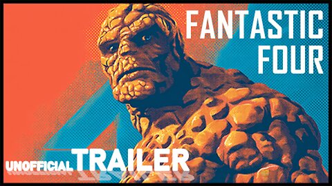 Fantastic 4 (2005) | Unofficial Trailer