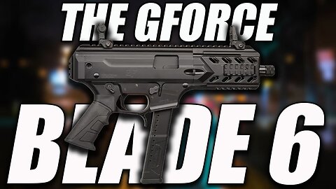 The GForce Arms BLADE6 Pistol