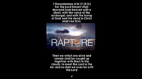 012226 The Rapture and the Word. He is Coming! #rapture#thepromises#theword