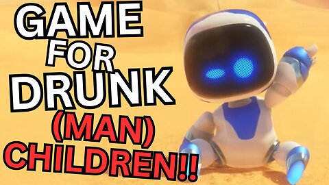 Astrobot was Made for Drunk Man-Child Supremacy... & Why That's a Good Thing!!