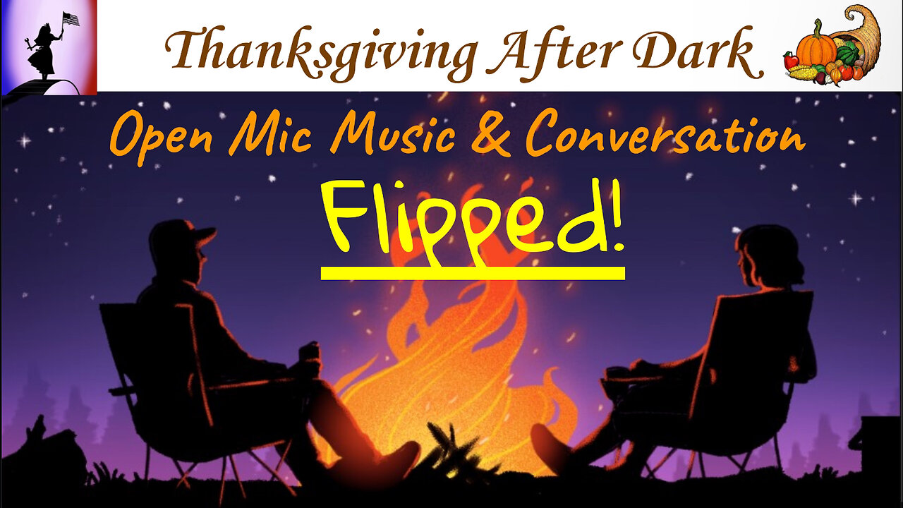Thanksgiving After Dark #104 - Flipped!