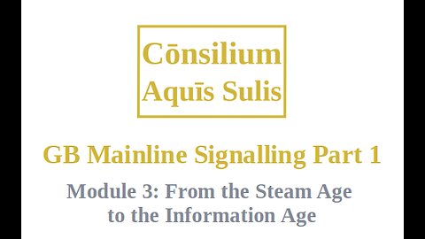 GB Mainline Signalling Part 1 Module 3 (English)