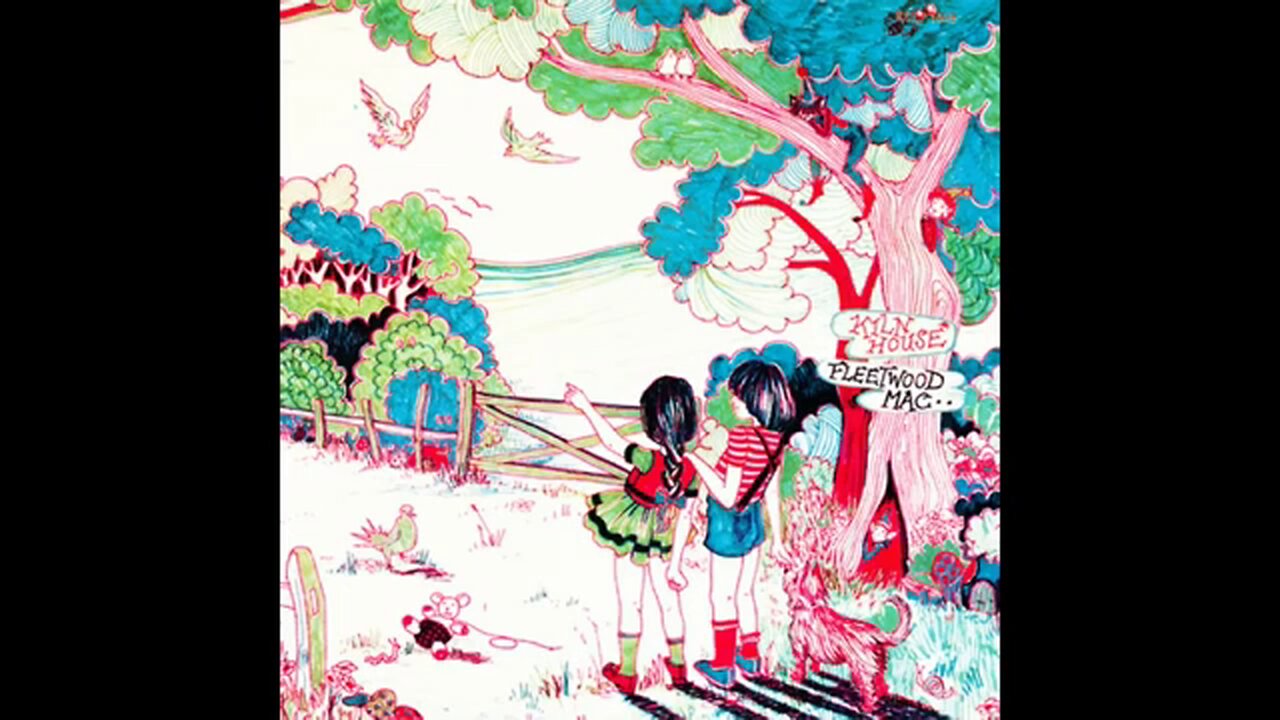 Fleetwood Mac - Kiln House (1970) [Full Album]