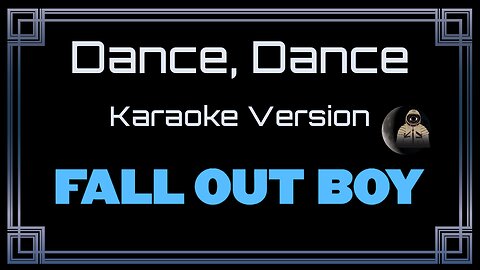 Fall Out Boy - Dance, Dance (CC)