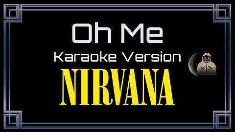 Nirvana - Oh Me (CC) [UVR]